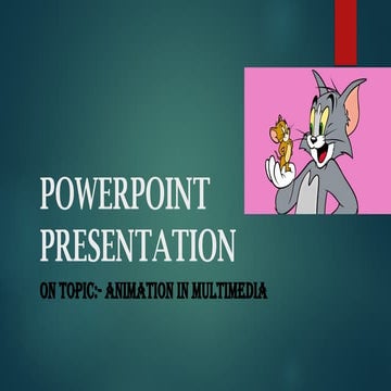 Presentation on Multimedia (Animation, Audio, Video)