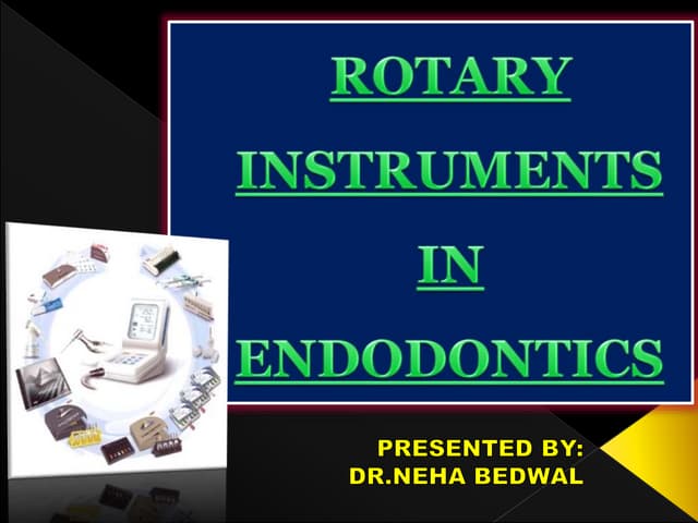 Rotary system in endodontic treatment | PPTX