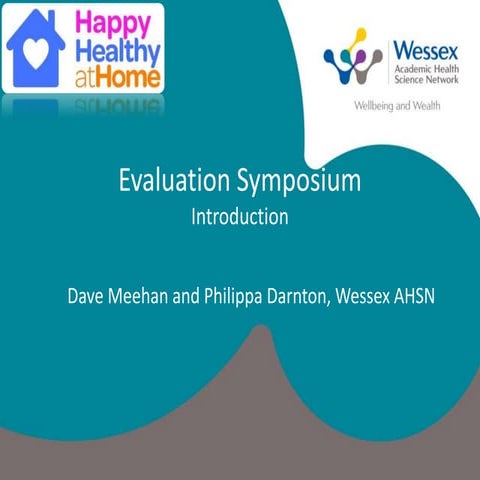 NEHR Happy, Healthy, at Home symposium 100117   Session 1 - Introduction