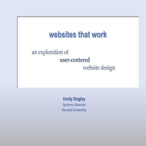 Websites That Work - NEHGS website usability presentation