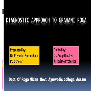 DIAGNOSTIC APPROACH TO GRAHANI ROGA