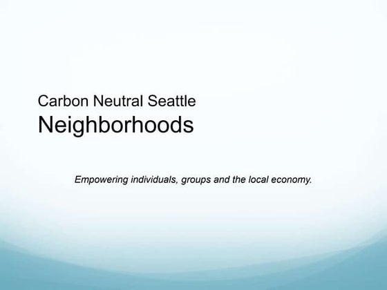 Neighborhood carbon neutral ppt   sept 14 2010