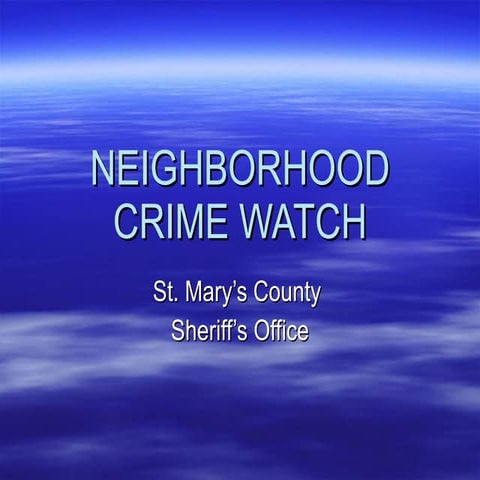 Neighborhood crime watch