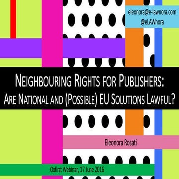 Neighbouring rights for publishers: are national and (possible) EU initiatives lawful?