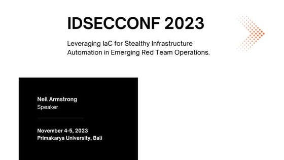 idsecconf2023 - Neil Armstrong - Leveraging IaC for Stealthy Infrastructure A...