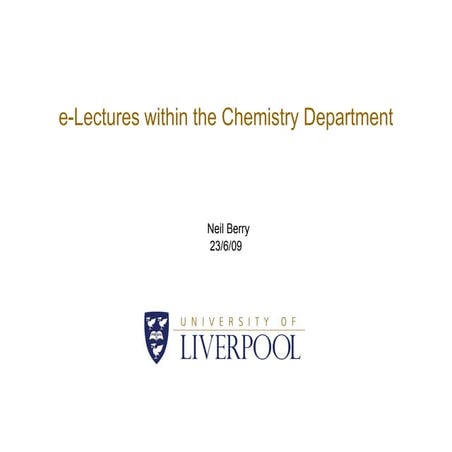 Neil Berry: e-lectures within the Chemistry Department