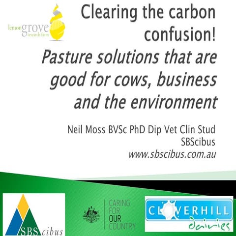 Pasture solutions that are good for cows, business and the environment 