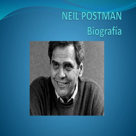 Neil Postman Original | PPSX