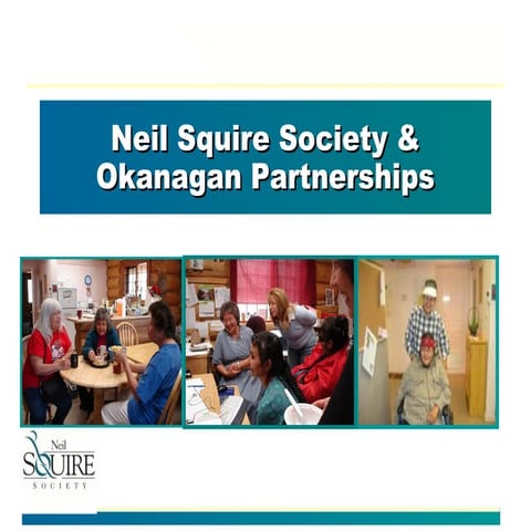 Neil Squire Society work with Penticton Indian Band (up to 2009)