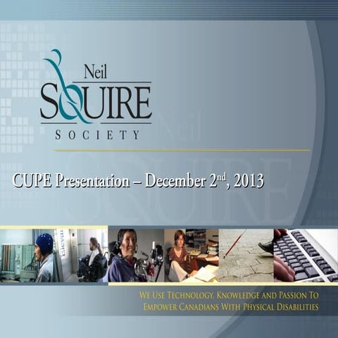 Neil Squire Society for CUPE: Overview and Financial Services Study
