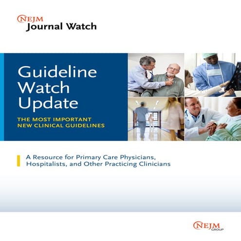 NEJM Clinical Guidelines Watch Update. Abril 2014