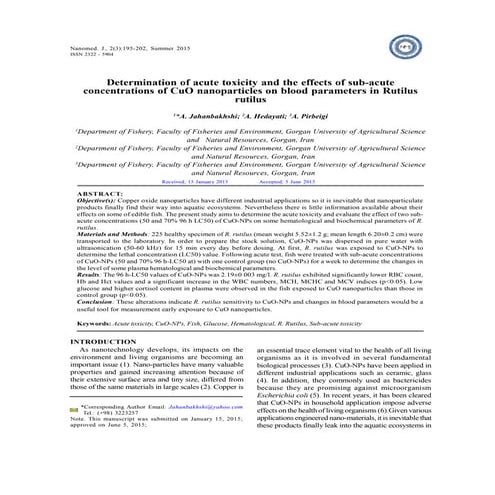 Determination of acute toxicity and the effects of sub-acute concentrations o...