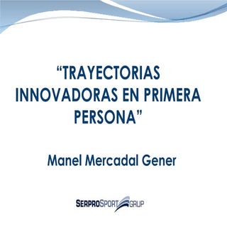 Experiencias Innovadoras