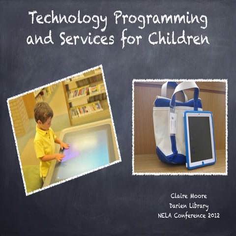 Technology Programming and Services for Children 