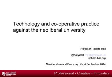 Technology and co-operative practice against the neoliberal university