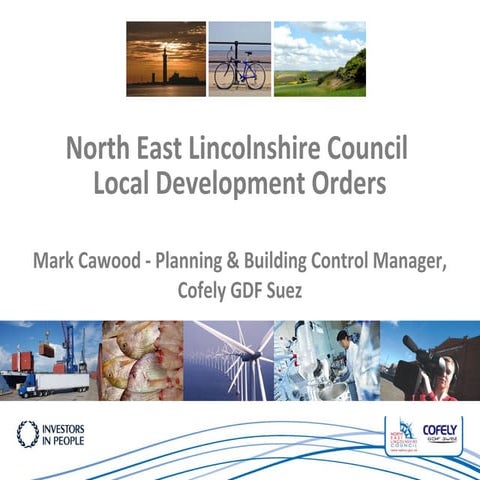 Mark Cawood, NE Lincs CC - Local Development Orders