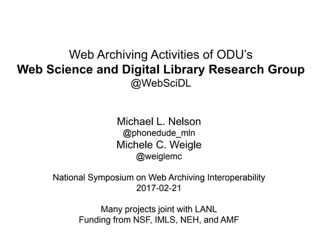 Web Archiving Activities of ODU’s ...