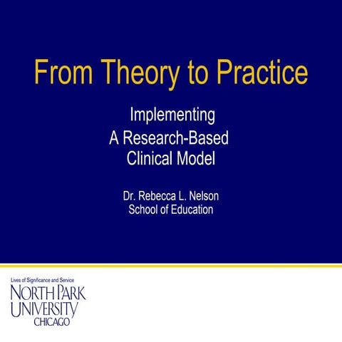 Implementing A Research-Based Clinical Model