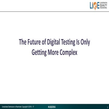 The Future of Digital Testing Is Only Getting More Complex