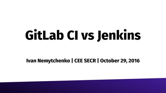 Jenkins vs GitLab CI