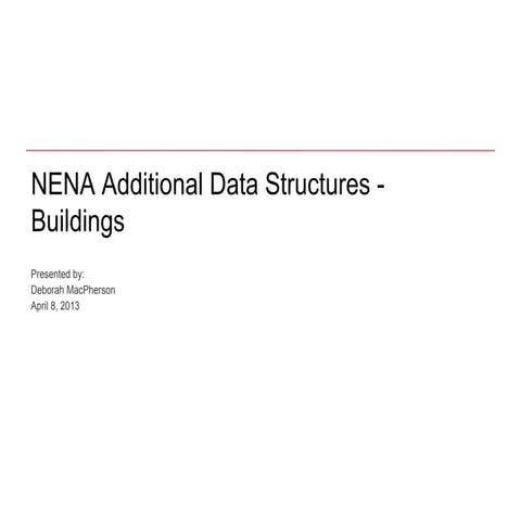 NENA Additional Data Structures - Buildings