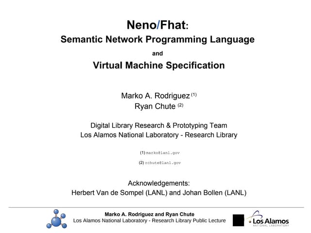 Neno/Fhat: Semantic Network Programming Language and Virtual Machine Specific...