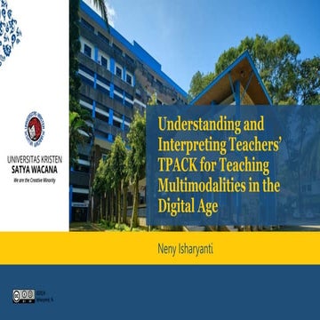 Understanding and Interpreting Teachers’ TPACK for Teaching Multimodalities i...
