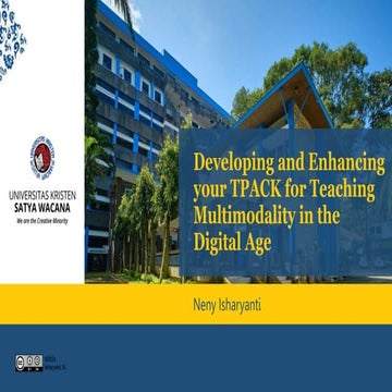 Developing and Enhancing your TPACK for Teaching Multimodality in the Digital...