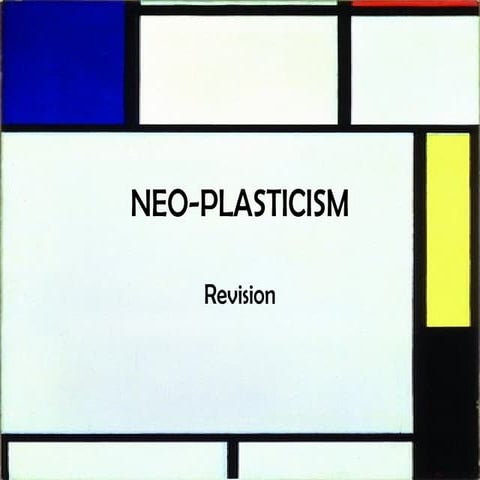 Neo plasticism (new)