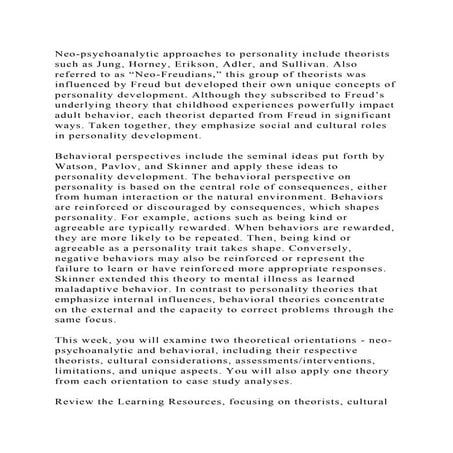 Neo-psychoanalytic approaches to personality include theorists such .docx