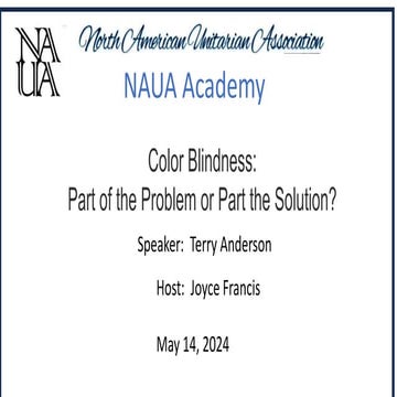 Color Blindness: Part of the Problem or Part the Solution?