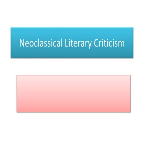 Neoclassical Literary Criticism