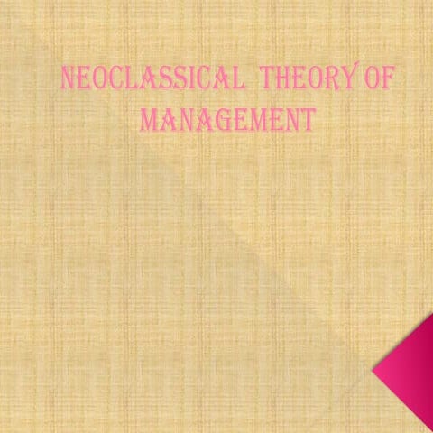 Neoclassical Theory of management thought.pptx