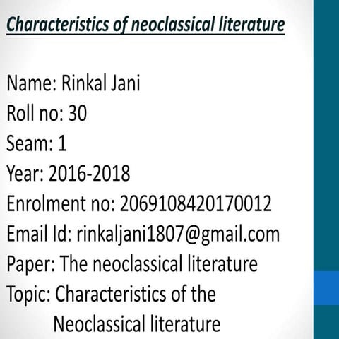 Characteristics of the neoclassical age
