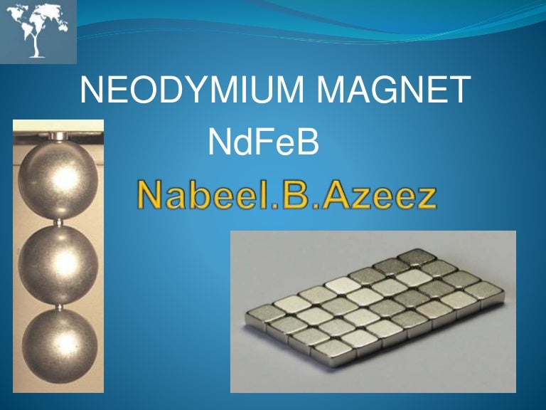 Neodymium