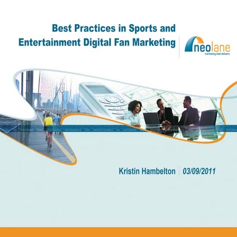 Best Practices in Sports and Entertainment Digital Fan Marketing