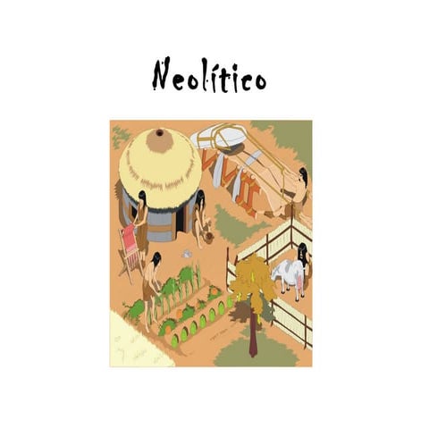 Paleolítico, neolítico y edad de los metales | PPTX