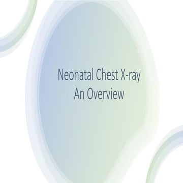 Neonatal Chest X-Ray