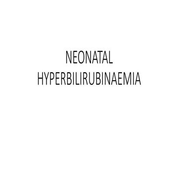 NEONATAL HYPERBILIRUBINAEMIA-lmmu1 (1).pdf