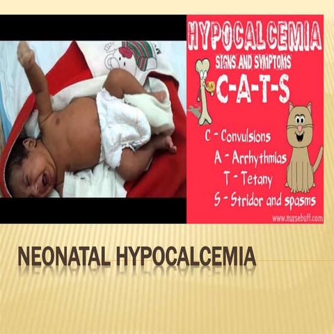 Neonatal hypocalcemia