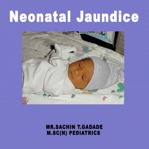 Neonatal jaundice 