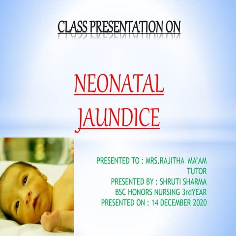 Neonatal jaundice presentation