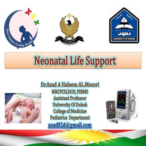 Neonatal life support