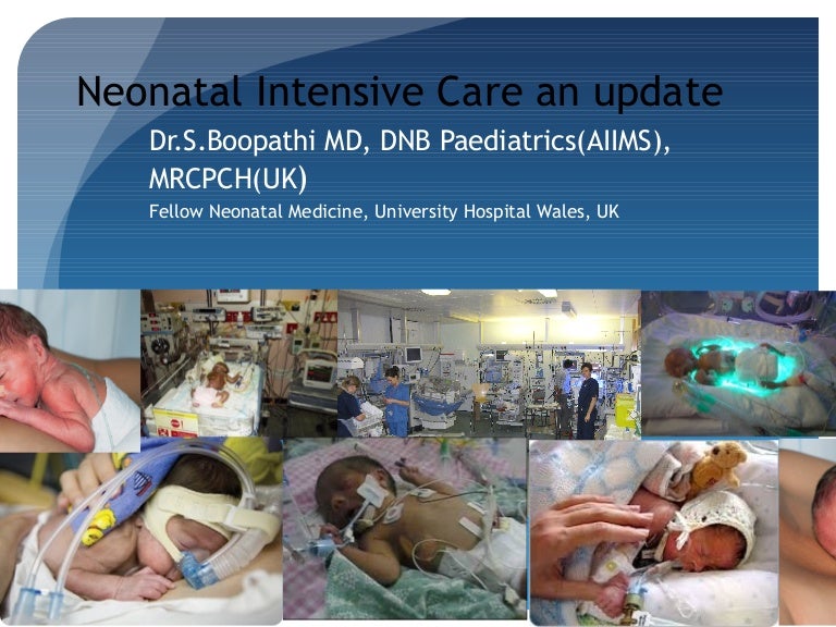 Neonatal medicine update