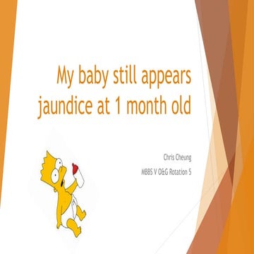 My baby still appears jaundice at one month