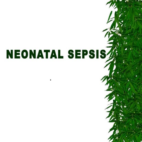 Neonatal sepsis