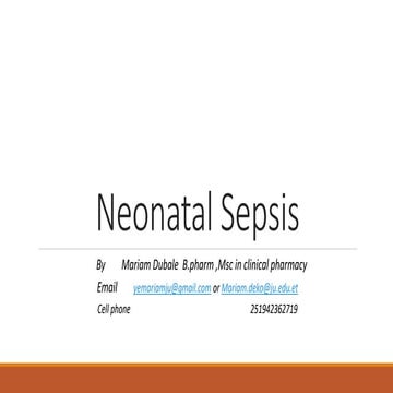 Neonatal Sepsis.pptx for pharmacy  student