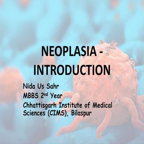MBBS 2nd Year Pathology - Neoplasia : Introduction