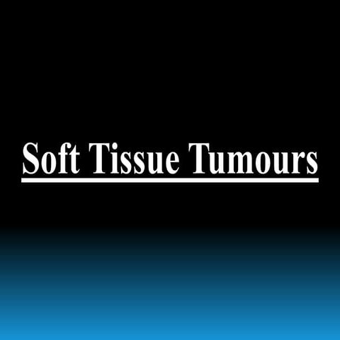 Soft Tissue Tumors