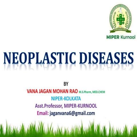 Neoplastic diseases